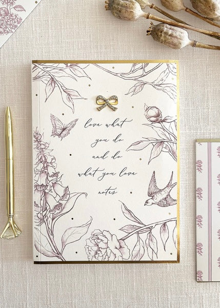 Love What You Do Notebook.